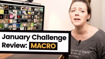 January Challenge Review: Macro
